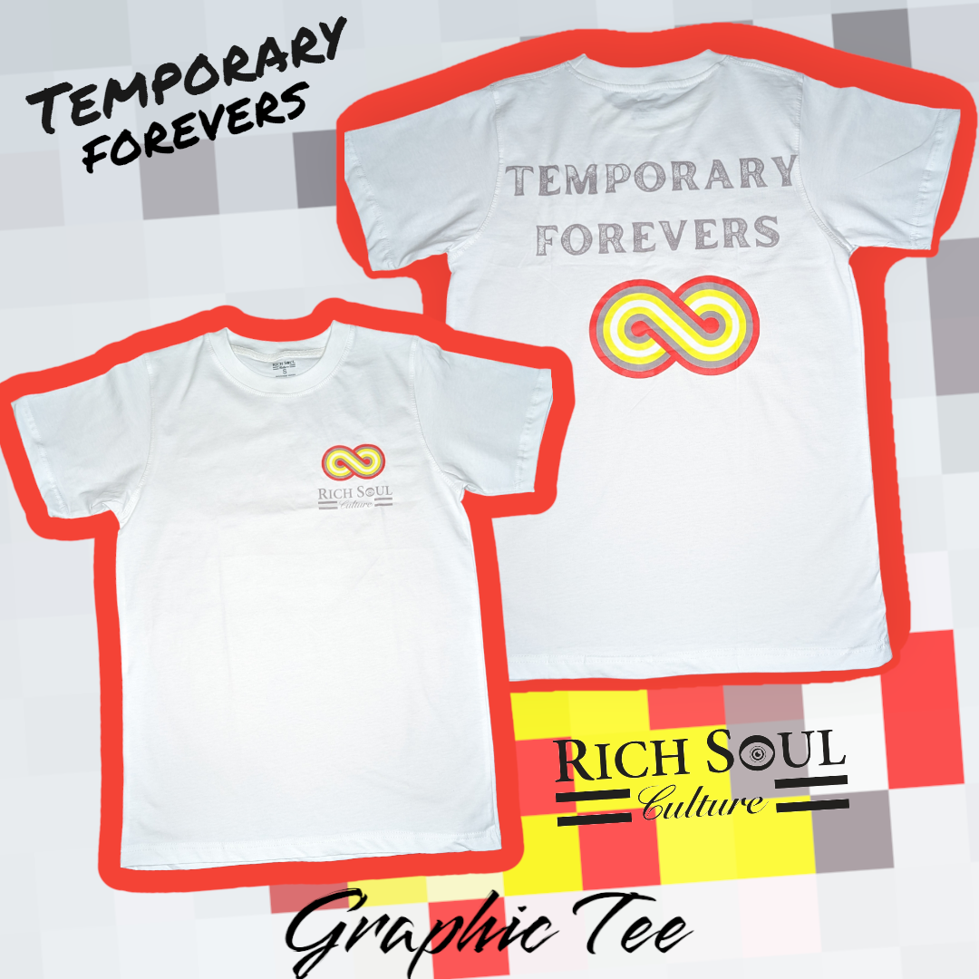 Temporary Forevers Graphic Tee